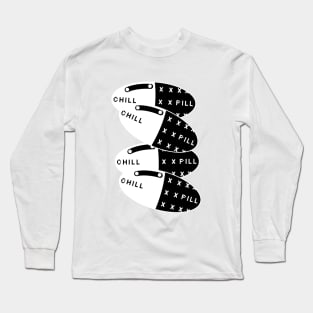 Chill Pill Long Sleeve T-Shirt